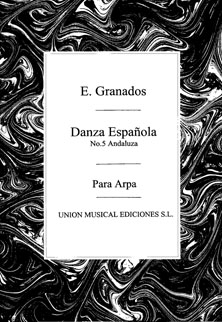 Danza Española No. 5 Andaluza Para Arpa - E Granados