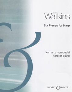 Six Pieces for Harp - David Watkins