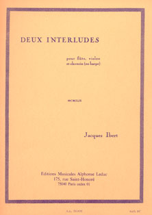 Deux Interludes for Flute, Violin, Clavichord or Harp - Jacques Ibert