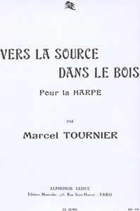 Ver la source dans le bois pour la harpe - Marcel Tournier