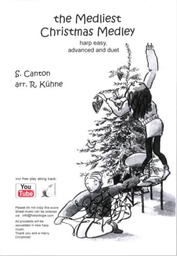 The Medliest Christmas Medley by S Canton arrangements by R Kuhne