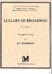 Lullaby of Broadway - Harry Warren -  Arr. by Jan Jennings