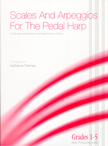 Scales & Arpeggios for the Pedal Harp Grades 1-5 - Katherine Thomas