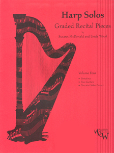 Harp Solos: Graded Recital Pieces Volume 4 - Susann Mcdonald And Linda Wood