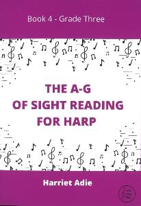 The A-G- Of Sight Reading For Harp Book 4 - Grade Three - Harriet Adie