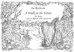 A Walk in the Forest for harp - Sue Rothstein