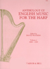 Anthology of English Music for the Harp Volume 4 - Edited David Watkins
