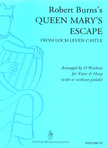 Queen Mary's Escape - Arranged for Voice and Harp by David Watkins