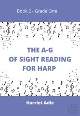 The A-G- Of Sight Reading For Harp Book 2 - Grade One - Harriet Adie