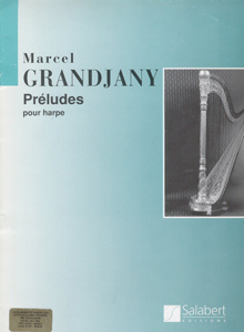Préludes Pour Harpe - Marcel Grandjany