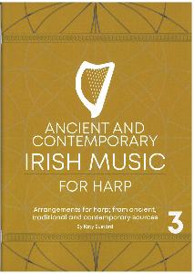 Ancient and Contemporary Irish Music - Katy Bustard - Book 3
