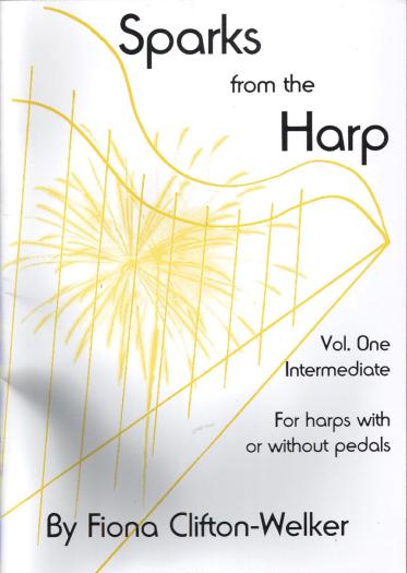 Sparks From The Harp Vol. 1 - Fiona Clifton-Welker