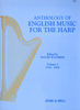 Anthology of English Music for the Harp Volume 3 - Edited David Watkins