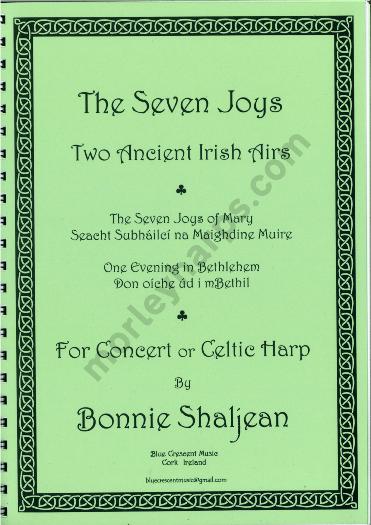 The Seven Joys: Two Ancient Irish Airs - Bonnie Shaljean