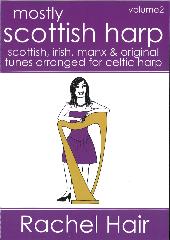 Mostly Scottish Harp Volume 2 by Rachel Hair