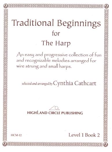 Traditional Beginnings for the Celtic Harp - Cynthia Cathcart