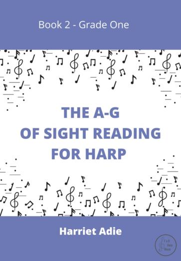 The A-G- Of Sight Reading For Harp Book 2 - Grade One - Harriet Adie