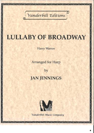 Lullaby of Broadway - Harry Warren -  Arr. by Jan Jennings