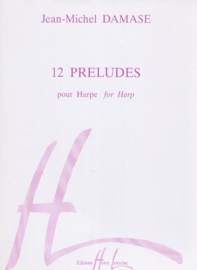 12 Preludes For Harp - Jean-Michel Damase