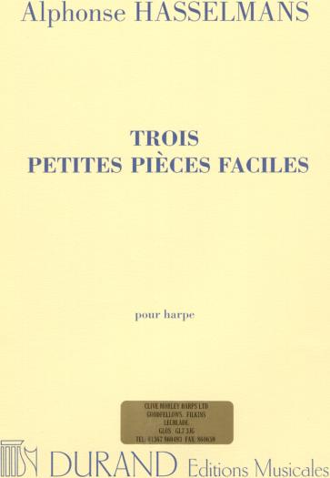  Trois Petites Pieces Faciles Pour Harpe / Three Short Easy Pieces for Harp - Alphonse Hasselmans