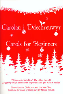 Carols for Beginners / Carolau i Ddechreuwyr - Meinir Heulyn