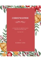 Christmastide Volume 1 - Harriet Adie