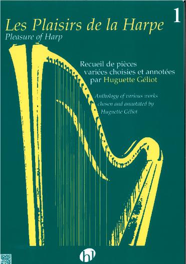 Les Plaisirs de la Harpe 1 - Huguette Géliot