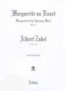 Marguerite at the Spinning Wheel Op. 19 - Albert Zabel