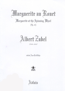 Marguerite at the Spinning Wheel Op. 19 - Albert Zabel