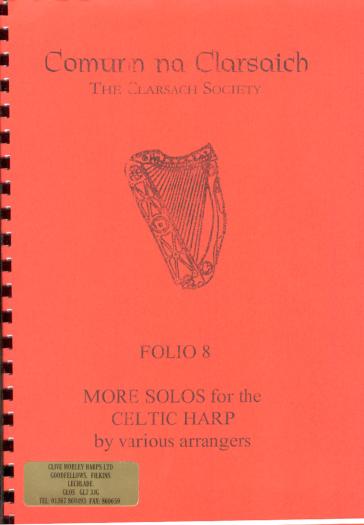 Folio 8: More Solos for the Celtic Harp by Various Arrangers - Comunn Na Clarsaich
