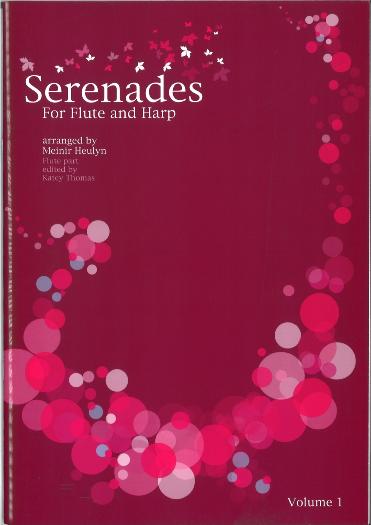 Serenades For Flute and Harp 1 Arranged by Meinir Heulyn